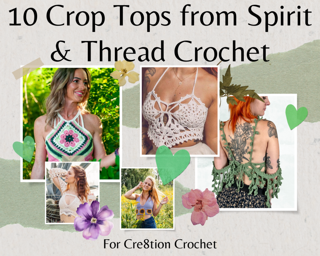 Crochet Pattern Roundup of 10 Crochet Crop Tops for Springtime done by Emily of Crochet Aweigh for Cre8tion Crochet.