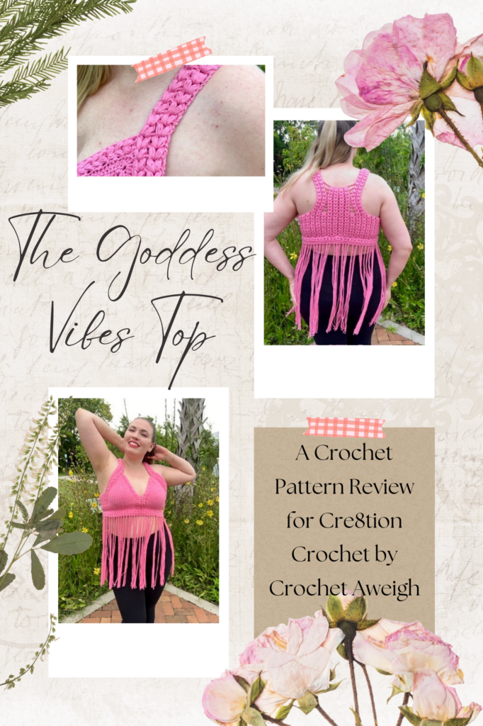 The Goddess Vibes Top Crochet Pattern Review