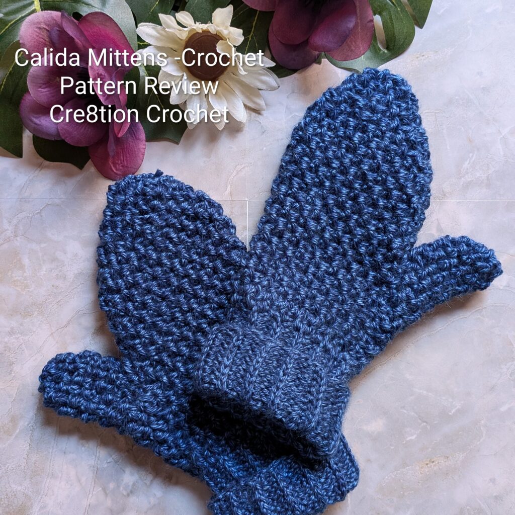 Calida Mittens Crochet Pattern Review